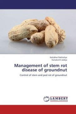 Management of stem rot disease of groundnut - Rakholiya, Kalubhai;Jadeja, Kanaksinh