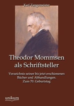 Theodor Mommsen als Schriftsteller - Zangemeister, Karl