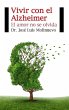 Vivir con el Alzheimer : el amor no se... - Bild 1