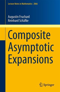 Composite Asymptotic Expansions - Fruchard, Augustin;Schafke, Reinhard
