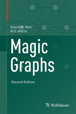 Magic Graphs - Marr, Alison M.;Wallis, W.D.