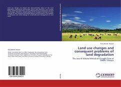 Land use changes and consequent problems of land degradation