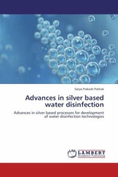 Advances in silver based water disinfection