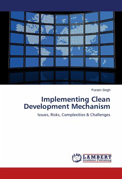 Implementing Clean Development Mechanism - Singh, Punam
