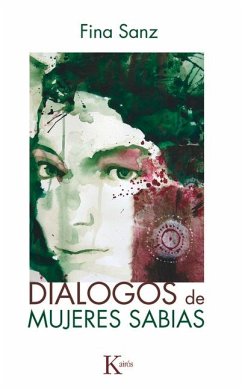 Diálogos de Mujeres Sabias - Sanz, Fina
