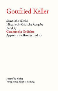 Sämtliche Werke. Historisch-Kritische Ausgabe, Band 25 & 26 - Keller, Gottfried