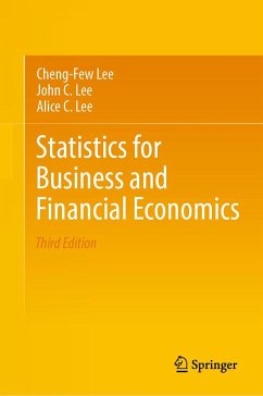 Statistics for Business and Financial Economics - Lee, Cheng-Few;Lee, John C.;Lee, Alice C.