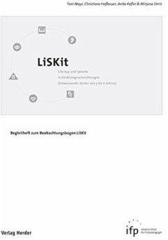 LiSKit, Literacy und Sprache in Kindertageseinrichtungen, SET (Begleitheft und 5 Bögen) - Mayr, Toni;Hofbauer, Christiane;Kofler, Anita