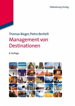 Management von Destinationen - Beritelli, Pietro;Bieger, Thomas