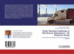 Order Routing Challenge in Warehouse Operations - An Empirical Study - Vaddadi, Krishna Mohan;Garimella, Bhaskar Narasimha Rao