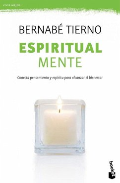 Cover Espiritual mente: conecta pensamiento y espiritud para alcanzar el bienestar