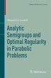 Analytic Semigroups and Optimal... - Bild 1
