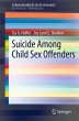 Suicide Among Child Sex Offenders - Bild 1