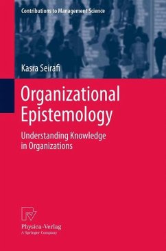 Organizational Epistemology - Seirafi, Kasra