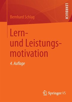 Lern- und Leistungsmotivation - Schlag, Bernhard