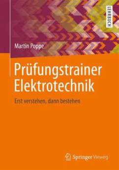 Prüfungstrainer Elektrotechnik - Poppe, Martin