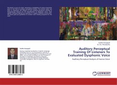 Auditory Perceptual Training Of Listeners To Evaluated Dysphonic Voice