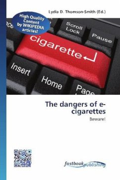 The dangers of e-cigarettes