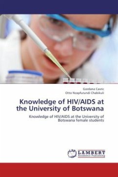 Knowledge of HIV/AIDS at the University of Botswana - Cavric, Gordana;Chabikuli, Otto Nzapfurundi