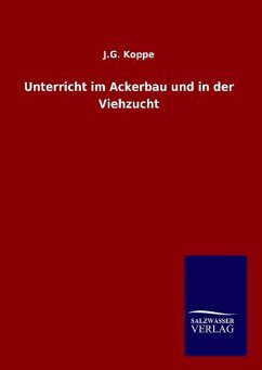 Cover Unterricht im Ackerbau und in der Viehzucht
