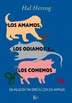 Los Amamos, Los Odiamos Y . . . Los Comemos - Herzog, Hal