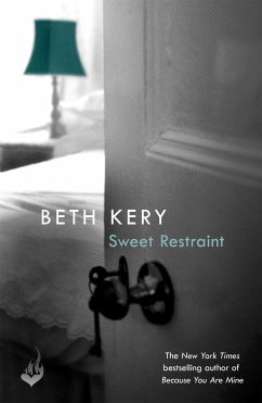 Sweet Restraint - Kery, Beth