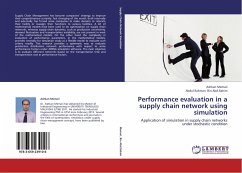 Performance evaluation in a supply chain network using simulation
