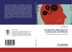 A Cognitive Approach to Compounds and Blends - Lahlou, Hicham;Ho-Abdullah, Imran