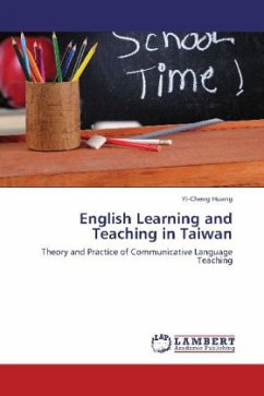 English Learning and Teaching in Taiwan - Huang, Yi-Cheng