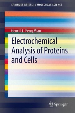 Electrochemical Analysis of Proteins and Cells - Li, Genxi;Miao, Peng