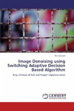 Image Denoising using Switching Adaptive Decision Based Algorithm