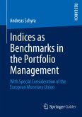 Indices as Benchmarks in the Portfolio Management