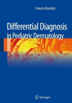 Differential Diagnosis in Pediatric Dermatology - Bonifazi, Ernesto