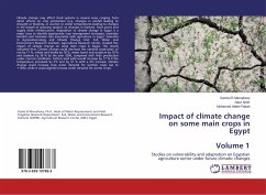 Impact of climate change on some main crops in Egypt Volume 1