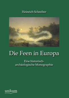 Die Feen in Europa - Schreiber, Heinrich