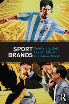 Sport Brands - Bouchet, Patrick; Hillairet, Dieter (Universite Blaise Pascal, France); Bodet, Guillaume (Loughborough University, Leicestershire, UK)