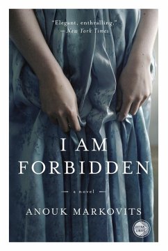 I Am Forbidden - Markovits, Anouk