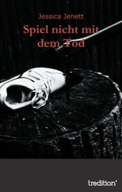 Spiel nicht mit dem Tod - Jenett, Jessica
