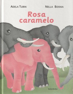 Rosa caramelo - Turín, Adela; Bosnia, Nella; Ballesteros, Xosé