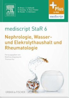 mediscript StaR, das Staatsexamens-Repetitorium zur Nephrologie, Wasser- und Elektrolythaushalt und Rheumatologie mediscript StaR, das Staatsexamens-Repetitorium zur Nephrologie, Wasser- und Elektrolythaushalt und Rheumatologie