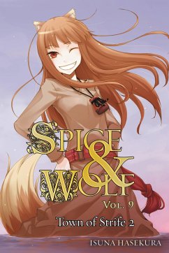 Spice and Wolf, Vol. 9 (Light Novel) - Hasekura, Isuna