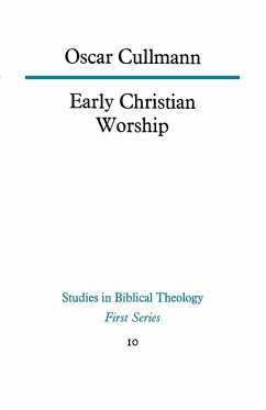 Early Christian Worship