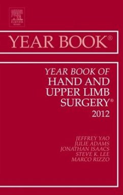 Year Book of Hand and Upper Limb Surgery 2012 - Yao, Jeffrey;Adams, Julie;Isaacs, Jonathan E.