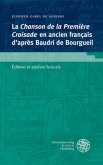 La "Chanson de la Première Croisade" en ancien français d'après Baudri de Bourgueil