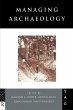 Managing Archaeology - Bild 1