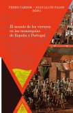 El mundo de los virreyes en las monarquías de España y Portugal