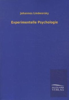 Experimentelle Psychologie - Lindworsky, Johannes