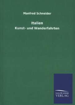 Italien - Schneider, Manfred