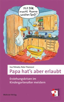 Papa hat's aber erlaubt - Themessl, Peter;Tillmetz, Eva