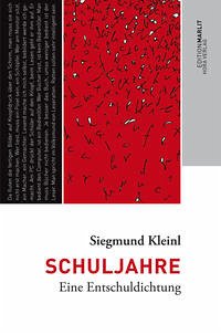 Schuljahre - Kleinl, Siegmund